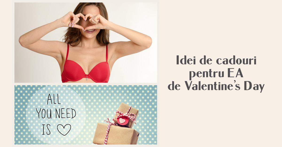 Idei de cadouri pentru EA de Valentine’s Day